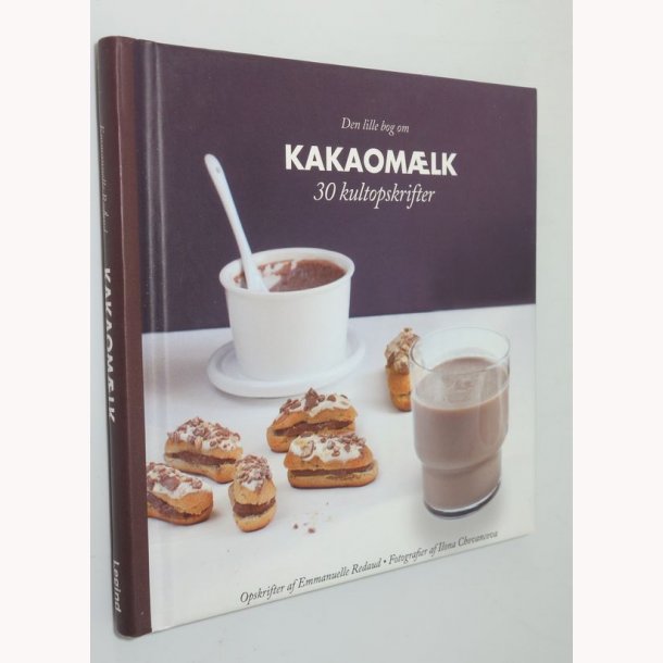 Den lille bog om Kakaomlk - 30 kultopskrifte