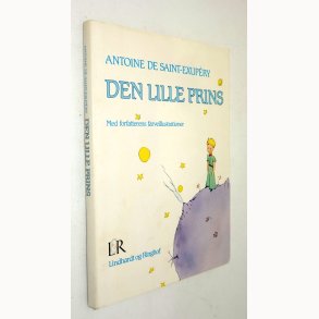 Den lille prins: Antoine de Saint-Exup�ry