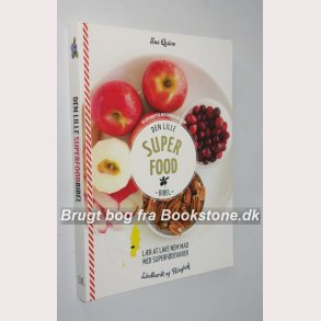 Den lille superfood bibel: Sue Quinn 