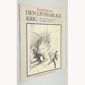 Den livsfarlige krig 