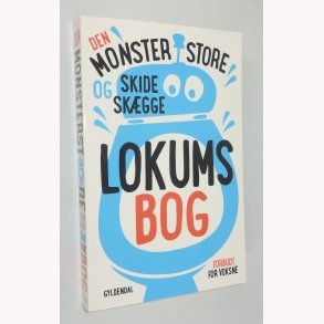 Den monsterstore og skideskgge lokumsbog