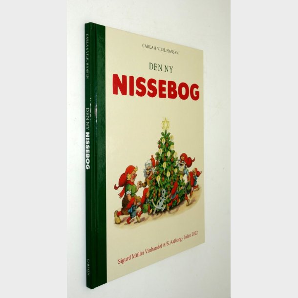 Den ny nissebog: Carla &amp; Vilh. Hansen