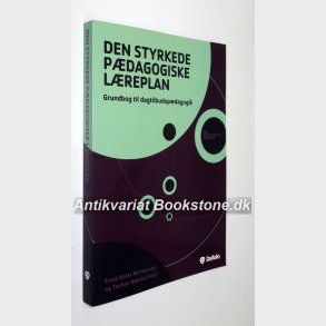 Den styrkede pdagogiske lreplan 1. udg.