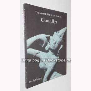 Den ukendte historie om Vietnam - Chamfolket
