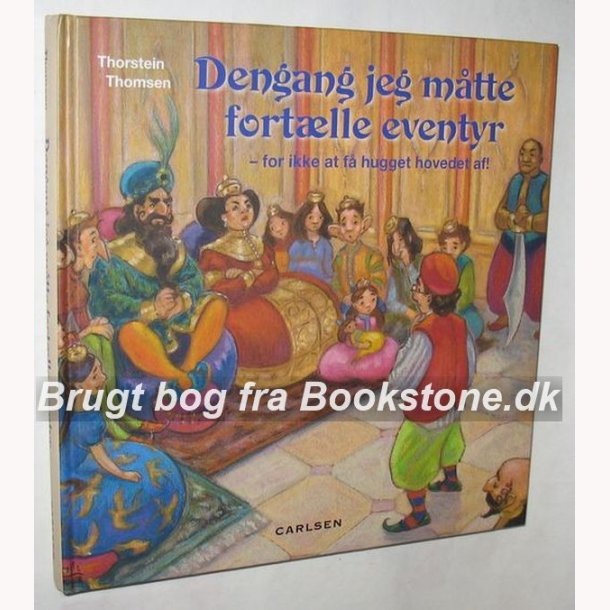 Dengang jeg mtte fortlle eventyr