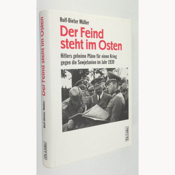 Der Feind steht im Osten 