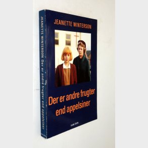 Der er andre frugter end appelsiner: Jeanette Winterson