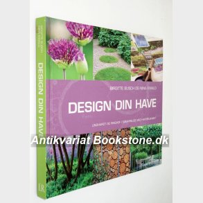 Design din have: Birgitte Busch og Nina Ewald