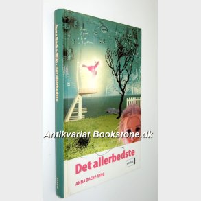 Det allerbedste: Anna Bache-Wiig