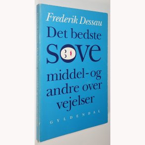 Det bedste sovemiddel og andre overvejelser