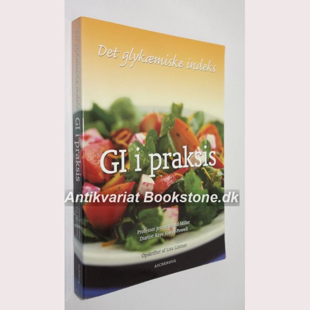 Det glykmiske indeks - GI i praksis
