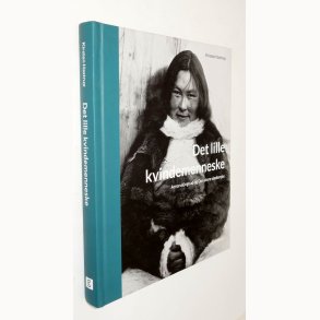 Det lille kvindemenneske: Kirsten Hastrup