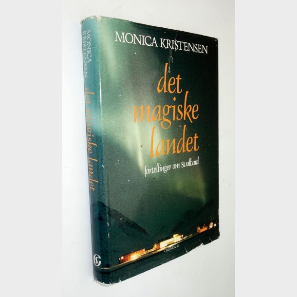 Det magiske landet: Monica Kristensen