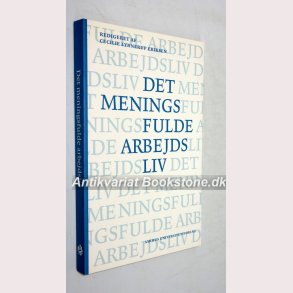 Det meningsfulde arbejdsliv 