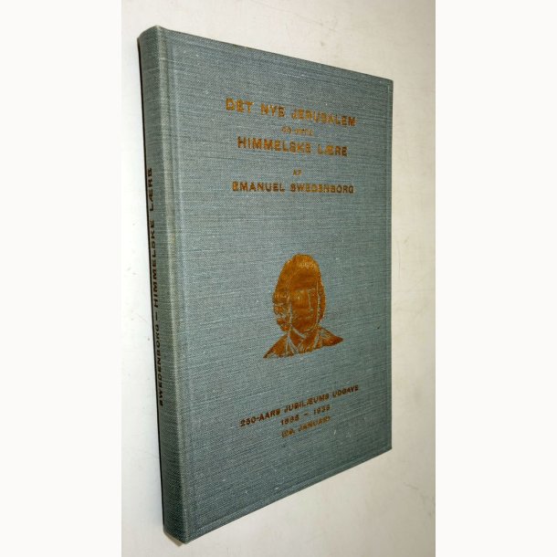 Det nye Jerusalem og dets Himmelske l�re: Emanuel Swedenborg