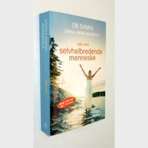 Det nye selvhelbredende menneske: Sanna Ehdin Amandala