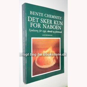 Det sker kun for naboen