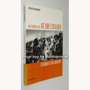 Det vrste er at d i stilhed