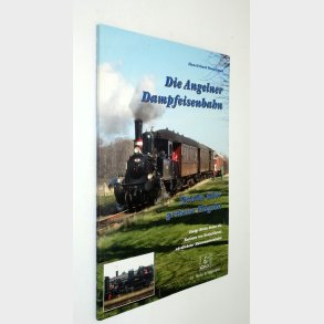 Die Angelner Dampfeisenbahn; Hans-Erhard Henningsen