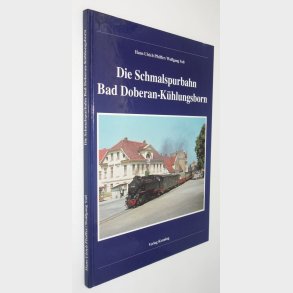 Die Schmalspurbahn Bad Doberan - Kühlungsborn: Hans-Ulrich Pfeiffer