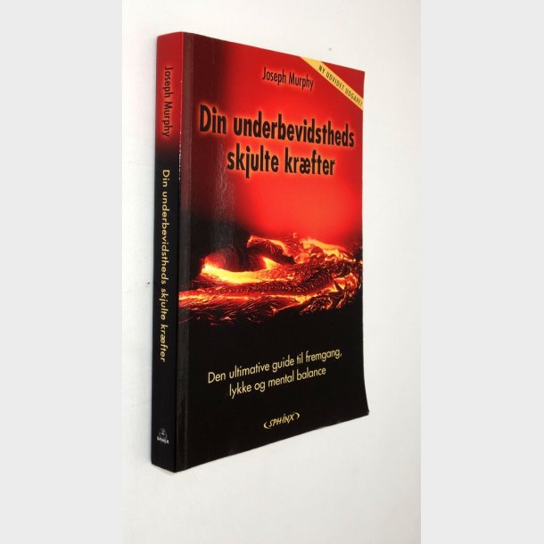 Din underbevidstheds skjulte krfter: Joseph Murphy