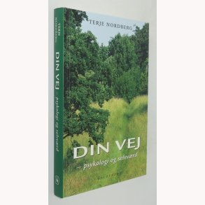 Din vej - psykologi og selvvrd 