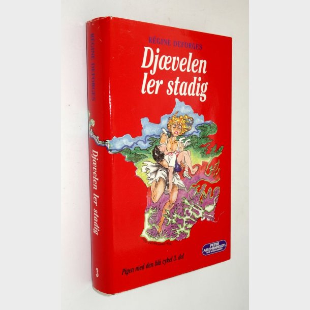 Djvelen ler stadig - Pigen med den bl cykel 3. del