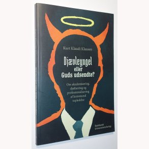 Djvleyngel eller Guds udsendte?