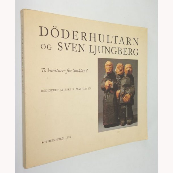 D&ouml;derhultarn og Sven Ljungberg