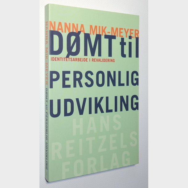 D�mt til personlig udvikling: Nanna Mik-Meyer