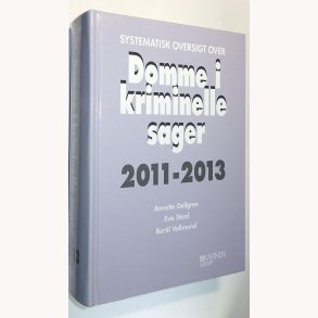 Domme i kriminelle sager 2011-2013