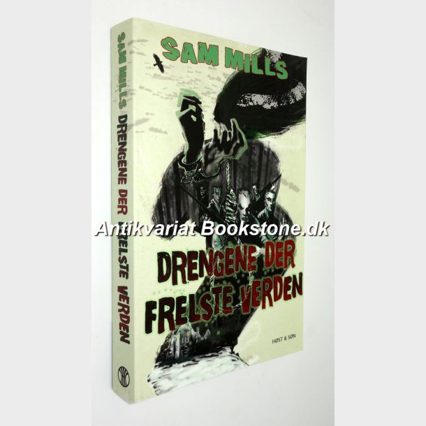 Drengene der frelste verden: Sam Mills