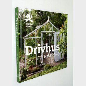Drivhus og udestue: Eva Robild