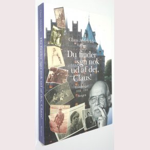 Du finder sgu nok ud af det , Claus