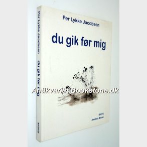 Du gik fr mig: Per Lykke Jacobsen