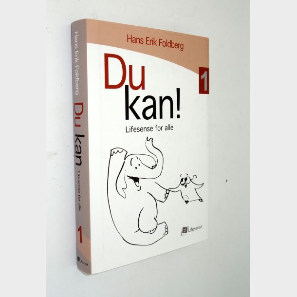Du kan!  Bind 1 - Lifesense for all: Hans Erik Foldberg