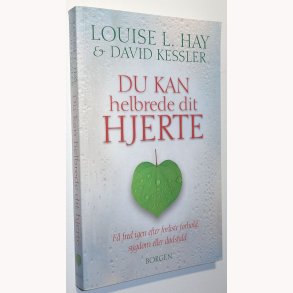 Du kan helbrede dit hjerte: Louise L. Hay