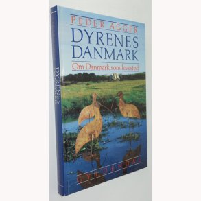Dyrenes Danmark - Om Danmark som levested