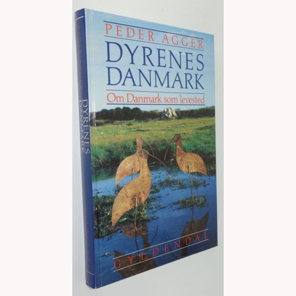 Dyrenes Danmark - Om Danmark som levested