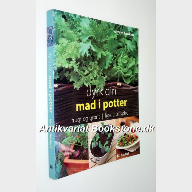 Dyrk din mad i potter: Kathryn Hawkins