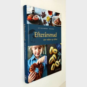 Efter�rsmad der rusker og rykker: Gitte  Heidi Rasmussen