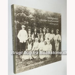 Elever og forvalter - Herregrdsliv 1