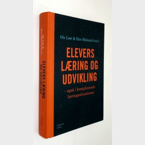Elevers l�ring og udvikling: Ole L�w & Else Skibsted
