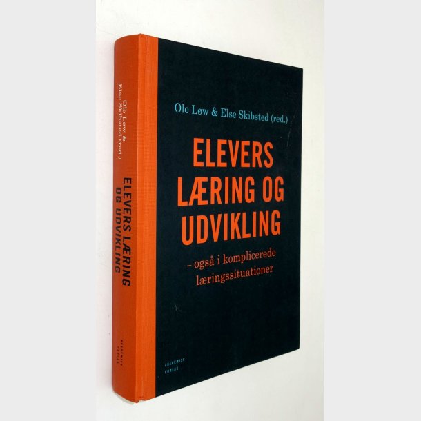 Elevers l�ring og udvikling: Ole L�w &amp; Else Skibsted