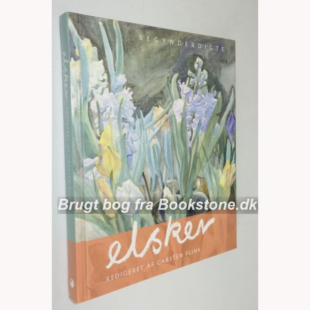 Elsker - begynderdigte