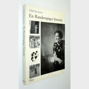 En Randerspiges historie: Edith Rasmussen