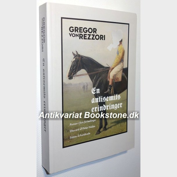 En antisemits erindringer: Gregor von Rezzori