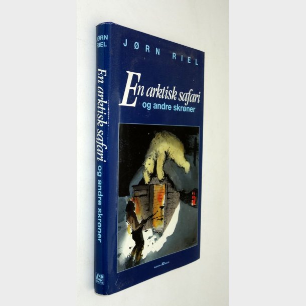 En arktisk safari: J�rn Riel