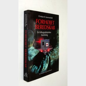 Forh�jet beredskab: Christian B. Krummerfeldt (signeret)