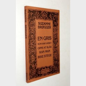 En gris som har vret oppe at sls kan man ikke stege: Suzanne Brgger